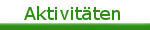 Aktivitäten